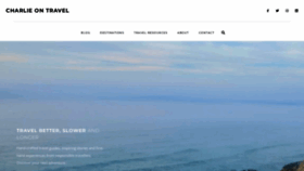 What Charlieontravel.com website looks like in 2024 