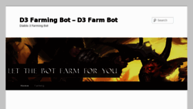 What D3farmingbot.com website looked like in 2013 (11 years ago)