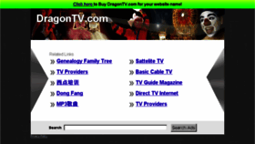 What Dragontv.com website looked like in 2013 (10 years ago)