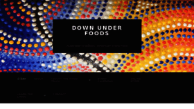 What Downunderfoods.com website looked like in 2016 (7 years ago)