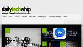 What Dailytechwhip.com website looked like in 2016 (7 years ago)