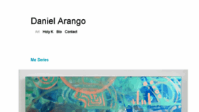 What Danielarango.com website looked like in 2016 (7 years ago)