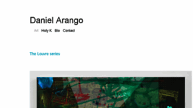What Danielarango.com website looked like in 2017 (6 years ago)