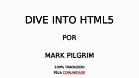 What Diveintohtml5.com.br website looked like in 2017 (6 years ago)