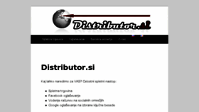 What Distributor.si website looked like in 2017 (6 years ago)