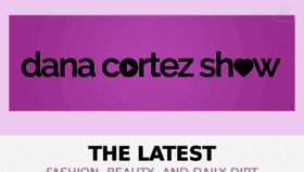 What Danacortezshow.com website looked like in 2017 (6 years ago)