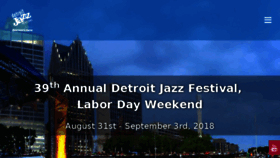 What Detroitjazzfest.com website looked like in 2018 (6 years ago)