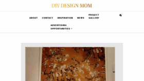 What Diydesignmom.com website looked like in 2018 (6 years ago)