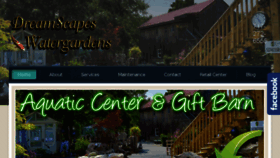 What Dreamscapeswatergardens.com website looked like in 2018 (6 years ago)