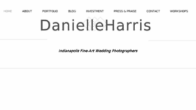 What Danielleharrisphotography.com website looked like in 2018 (7 years ago)
