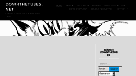 What Downthetubes.net website looked like in 2018 (7 years ago)