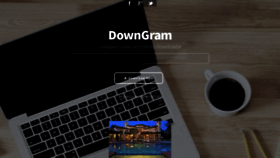 What Downgram.co website looked like in 2019 (4 years ago)