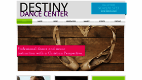What Destinydancecenter.com website looked like in 2019 (4 years ago)