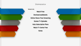 What Dramacool.cx website looked like in 2019 (5 years ago)