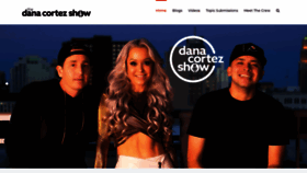 What Danacortezshow.com website looked like in 2019 (4 years ago)