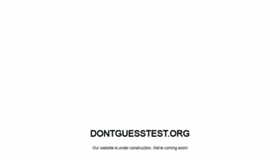 What Dontguesstest.org website looked like in 2019 (4 years ago)