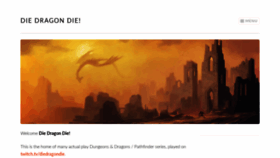What Diedragondie.com website looked like in 2019 (4 years ago)