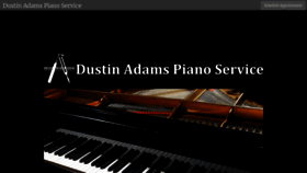 What Dustinadamspianoservice.com website looked like in 2020 (4 years ago)