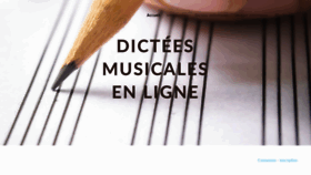 What Dictees-musicales.fr website looked like in 2020 (3 years ago)
