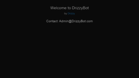 What Drizzybot.com website looked like in 2020 (3 years ago)