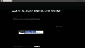 What Django-unchained-movie-online.blogspot.fr website looked like in 2020 (3 years ago)