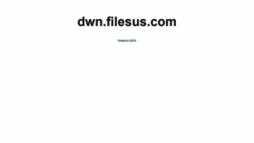 What Dwn.filesus.com website looked like in 2021 (2 years ago)