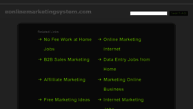 What Eonlinemarketingsystem.com website looked like in 2014 (10 years ago)