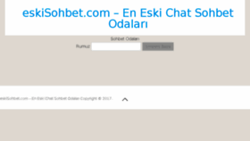 What Eskisohbet.com website looked like in 2017 (6 years ago)