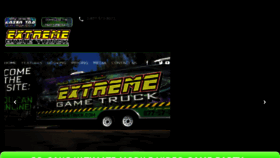 What Extremegametruck.com website looked like in 2018 (6 years ago)