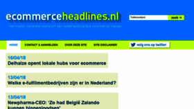 What Ecommerceheadlines.nl website looked like in 2018 (6 years ago)