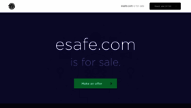 What Esafe.com website looked like in 2020 (4 years ago)