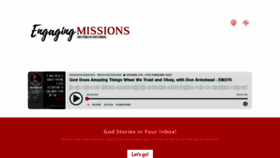 What Engagingmissions.com website looked like in 2020 (3 years ago)
