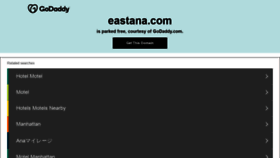 What Eastana.com website looked like in 2021 (2 years ago)