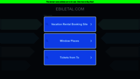 What Ebiletal.com website looked like in 2023 (1 year ago)