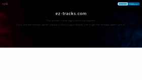 What Ez-tracks.com website looks like in 2024 