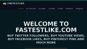 What Fastestlike.com website looked like in 2013 (10 years ago)
