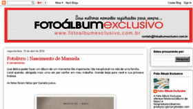 What Fotoalbumexclusivo.com.br website looked like in 2016 (8 years ago)