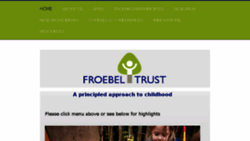 What Froebeltrust.org.uk website looked like in 2017 (6 years ago)