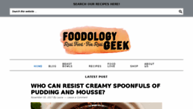 What Foodologygeek.com website looked like in 2017 (6 years ago)
