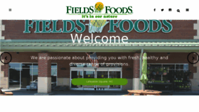 What Fieldsfoods.com website looked like in 2018 (6 years ago)