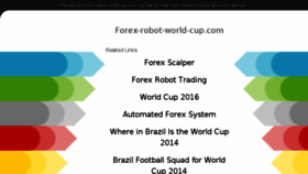 What Forex-robot-world-cup.com website looked like in 2018 (5 years ago)
