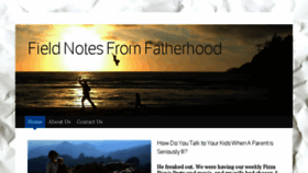 What Fieldnotesfromfatherhood.com website looked like in 2018 (5 years ago)