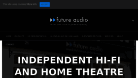 What Futureaudio.co.uk website looked like in 2018 (5 years ago)