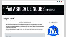 What Fabricadenoobs.com.br website looked like in 2018 (5 years ago)