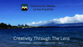 What Foothillsmedia.org website looked like in 2018 (5 years ago)