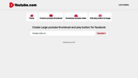 What Fbutube.com website looked like in 2019 (4 years ago)