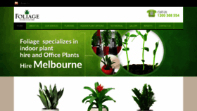 What Foliageindoorplanthire.com.au website looked like in 2019 (4 years ago)