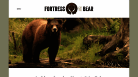 What Fortressofthebear.org website looked like in 2019 (4 years ago)