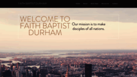 What Faithbaptistdurham.com website looked like in 2019 (4 years ago)