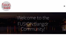 What Fusionbangor.com website looked like in 2019 (4 years ago)